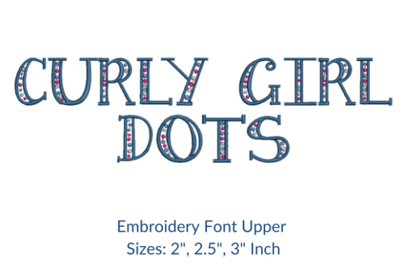 Download Curly Girl Dots Fonts Embroidery Design - Design Collection